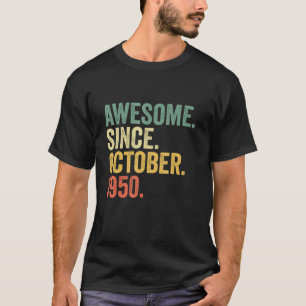 T-shirt 72 Ans Awesome Depuis Octobre 1950 72e Birt