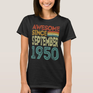 T-shirt 72 Ans Awesome Depuis Septembre 1950 72nd Bi