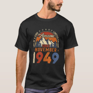 T-shirt 73 Ans Awesome depuis novembre 1949 73e Birt