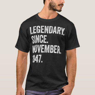T-shirt 75 Ans Légendaire Depuis Novembre 1947 75th Bi
