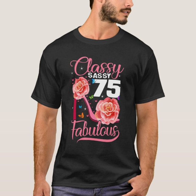 T-shirt 75e Anniversaire Classy Sassy 75 Fabuleux Hig Flow (Devant)