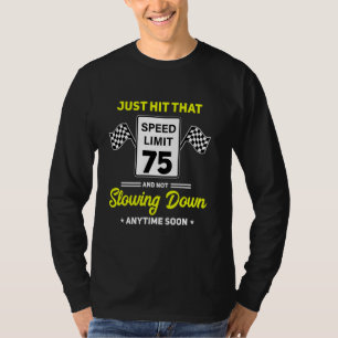 T-shirt 75e anniversaire Limite de vitesse Signal 75 mi/h