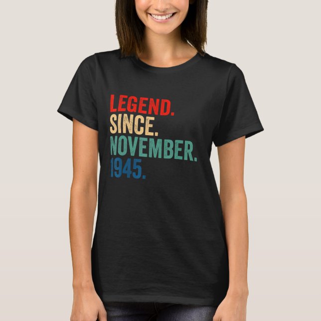 T-shirt 77 Ans 77e Anniversaire Légende depuis novembre (Devant)