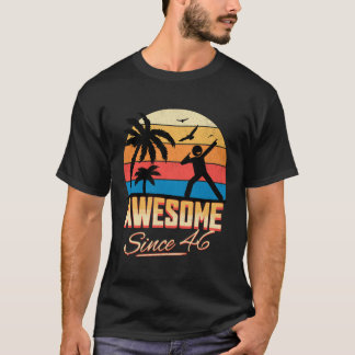 T-shirt 77E Anniversaire Awesome Depuis 1946 Hommes Femmes