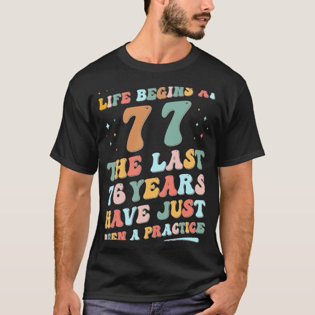 T-shirt 77e anniversaire Homme Femme 2023 Super Life comme (Devant)