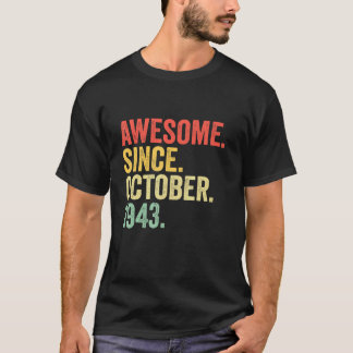 T-shirt 79 Ans Awesome Depuis Octobre 1943 79e Birt