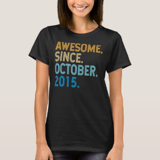 T-shirt 7 Ans Awesome depuis Octobre 2015 7e anniversaire