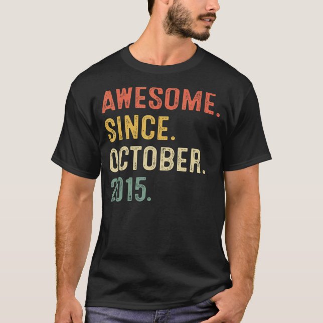 T-shirt 7 Ans Awesome depuis Octobre 2015 7e anniversaire (Devant)