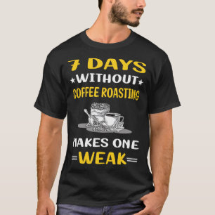 T-shirt 7 Jours Sans Dégustation De Café