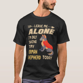 T-shirt 7 Laissez-moi tranquille je parle seulement à mon