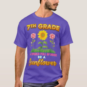 T-shirt 7e Année Dans Un Monde Plein De Roses Soyez Un Tou