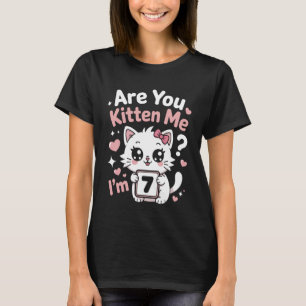 T-shirt 7e anniversaire êtes-vous en train de me traiter d