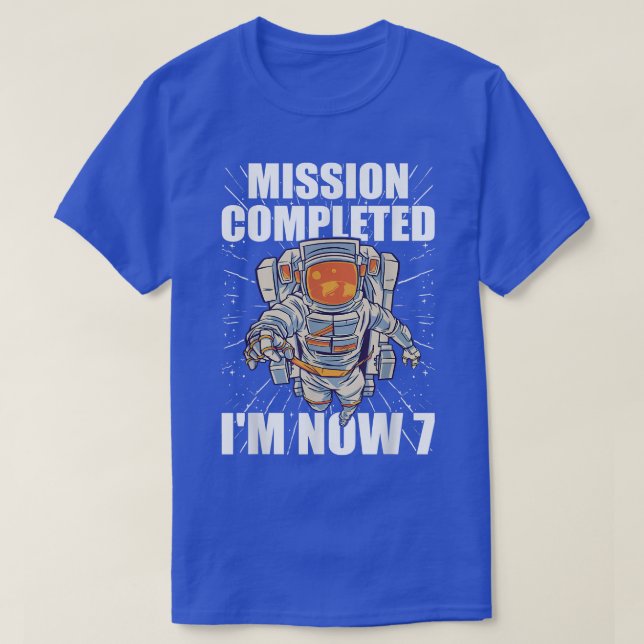 T-shirt 7th Bday Astronaut Mission completed 7 nd Birthday (Design devant)