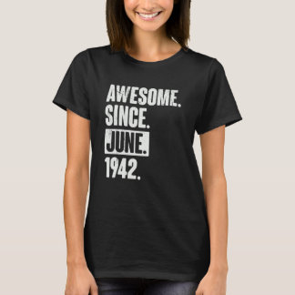T-shirt 80 Ans 80e Anniversaire Awesome depuis Juin 194