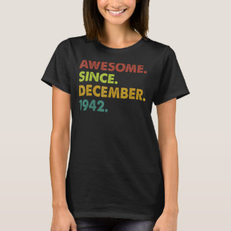 T-shirt 80 Ans Awesome Depuis Décembre 1942 80e Birt