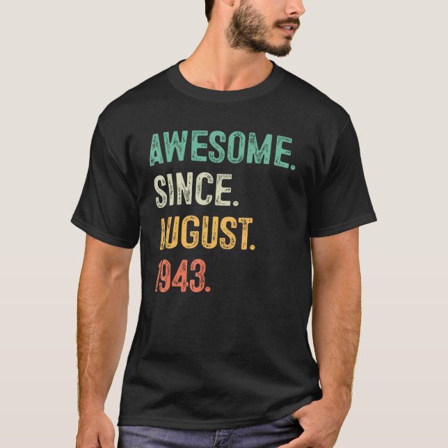 T-shirt 80 Ans Awesome Depuis Décembre 1943 80th Bir (Devant)