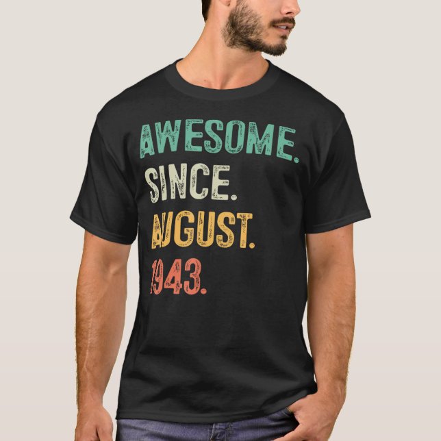 T-shirt 80 Ans Awesome Depuis Décembre 1943 80th Bir (Devant)