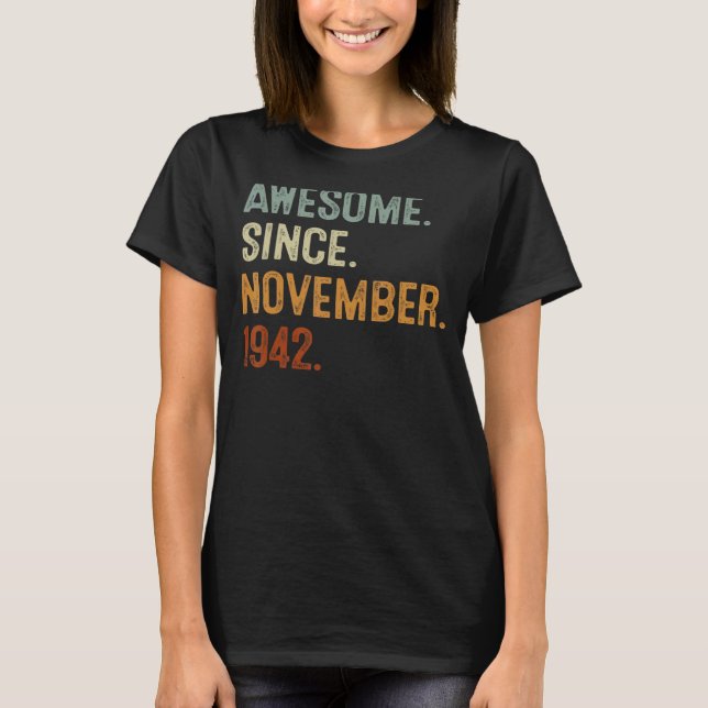 T-shirt 80 Ans Awesome Depuis Novembre 1942 80th Bda (Devant)