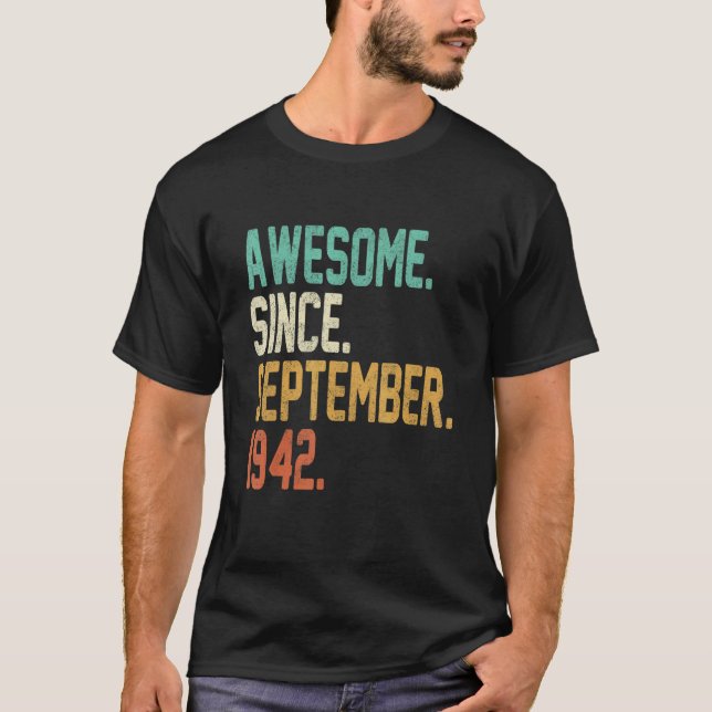 T-shirt 80 Ans Awesome Depuis Septembre 1942 80th Bi (Devant)
