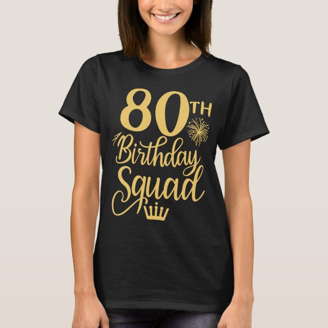 T-shirt 80e anniversaire Squad Firework Famille de la Cour (Devant)