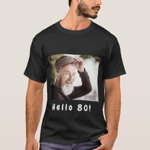 T-shirt 80e anniversaire sur mesure photo bonjour 80 homme