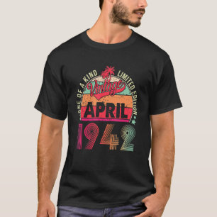 T-shirt 80ème anniversaire vintage stupéfiant depuis avril