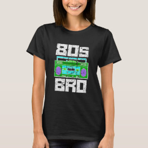 T-shirt 80s Bro 1980's Party 80 Frère Cassette Pla