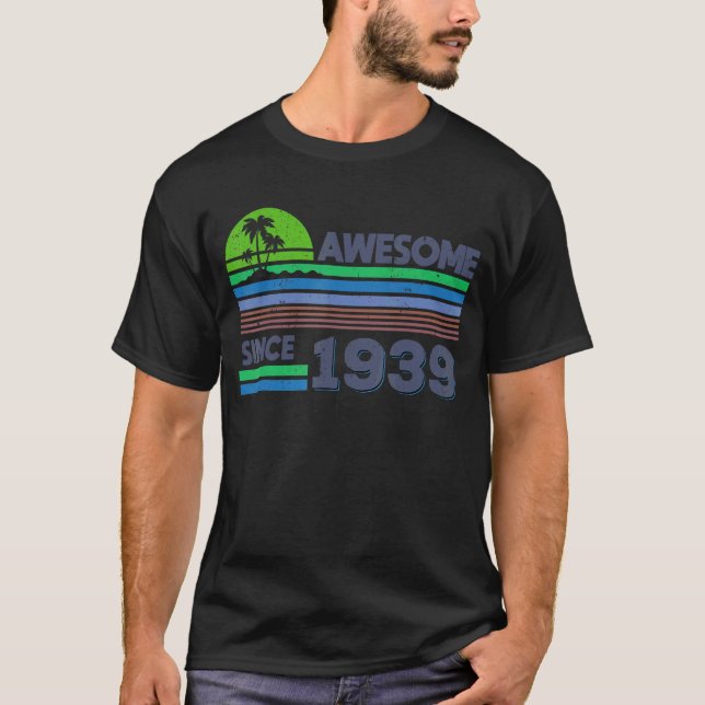 T-shirt 83e anniversaire Hommes Femmes stupéfiant depuis 1 (Devant)