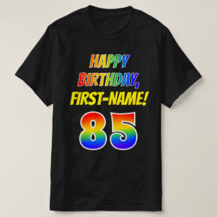 T-shirt 85e anniversaire — Bold, Fun, Rainbow 85, Nom pers