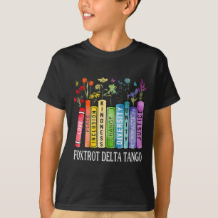 T-shirt 8647 Foxtrots Tangos Deltas Livre Flower Resist Bo