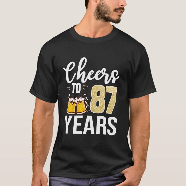 T-shirt 87Th Cheers To 87 Beer (Devant)