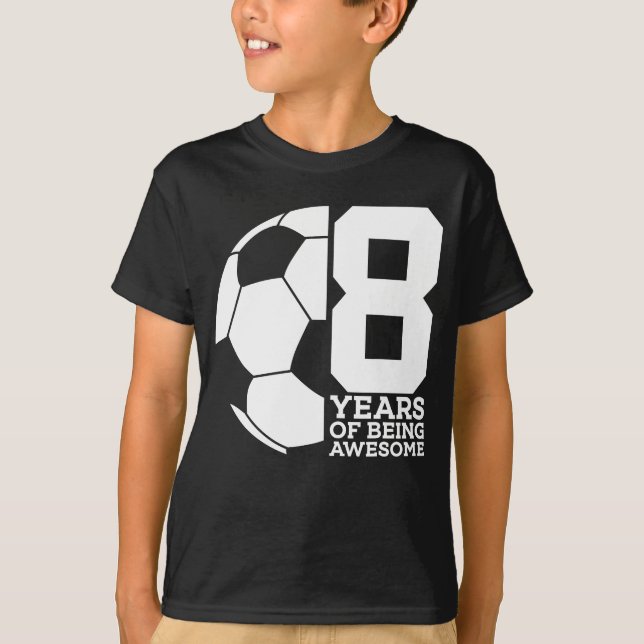 T-SHIRT 8 ANNÉES D'ÊTRE UN FOOTBALL DE FOOTBALL DE FOOTBAL (Devant)