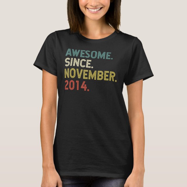 T-shirt 8 Ans Awesome depuis Novembre 2014 8e Naissance (Devant)