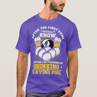 T-shirt 8 Balle Jouer Piscine Ou Boire Bière Drôle Billiar