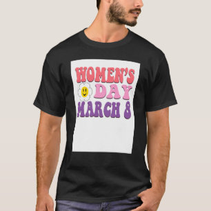 T-shirt 8 mars Journée de la femme Feminisme Égalité Femme