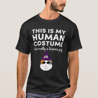 T-shirt 8 Voici mon costume humain Je suis vraiment guinée