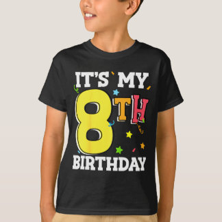 T-shirt 8th birthday 8 eight happy birthday boy or girls
