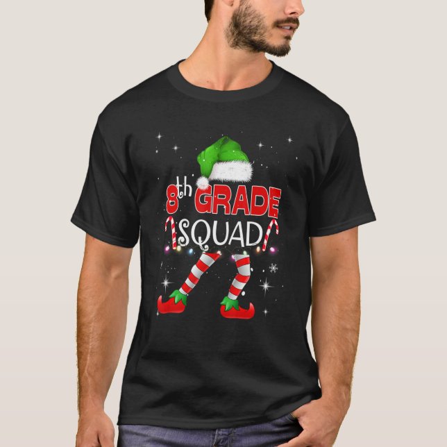 T-shirt 8th Grade Elf Squad Matching Teach Christmas Schoo (Devant)