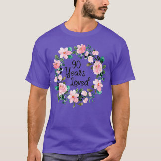 T-shirt 90 ans Hommes aimés Femmes 90 ans Floral