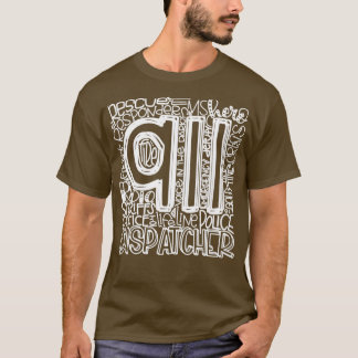T-shirt 911 Chemise du répartiteur Premier répondeur Chemi