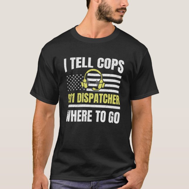 T-shirt 911 Dispatcher Thin Yellow Line Dispatch US Americ (Devant)