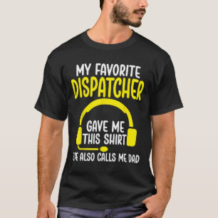 T-shirt 911 Papa du répartiteur - Mon répartiteur favori a