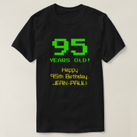 95e anniversaire : Amusant, 8 bits Look, Nerdy / G