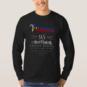 T-shirt 95e anniversaire des Philippines 95 ans Pinoy Phil