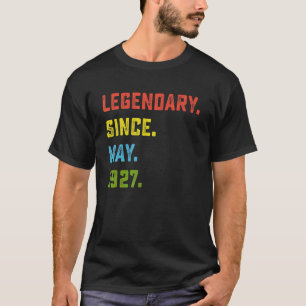 T-shirt 95e anniversaire Légendaire depuis mai 1927 95 ans