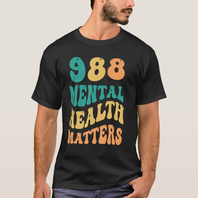 T-shirt 988 Semicolon, santé mentale, questions Suicide Em (Devant)