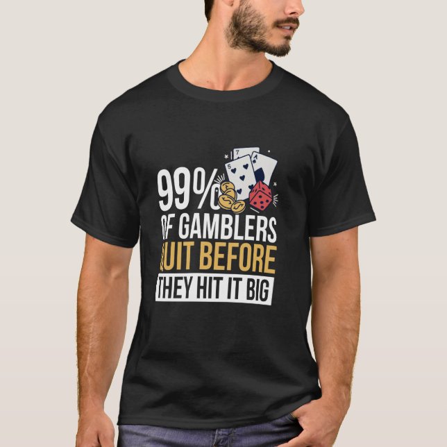 T-shirt 99 Des Joueurs Quittent Avant Qu'Ils Ne Fassent Un (Devant)