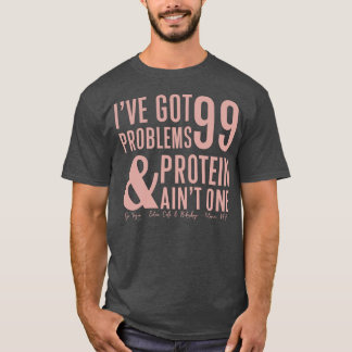 T-shirt 99 Problèmes Impression de corail