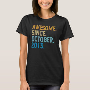 T-shirt 9 Ans Funny Awesome depuis Octobre 2013 9e B