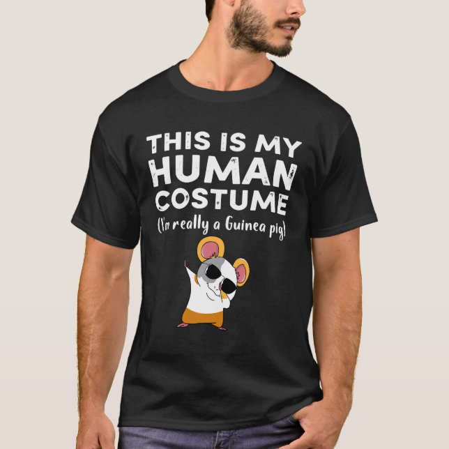 T-shirt 9 Voici mon costume humain Je suis vraiment guinée (Devant)